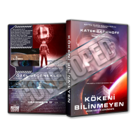 Kökeni Bilinmeyen - 2036 Origin Unknown 2018 Türkçe Dvd Covr Tasarımı